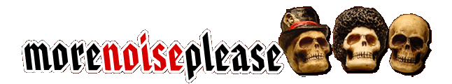 More Noise Please
